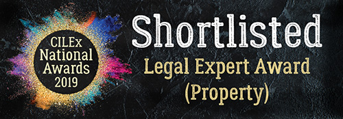 shortlisted for CILEx National Awards 2019 "Legal Expert Award for Property"